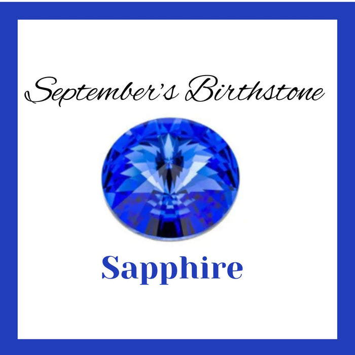 September's Birthstone - Stunning Sapphire!